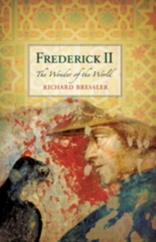 Frederick II : The Wonder of the World