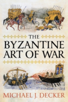 The Byzantine Art of War