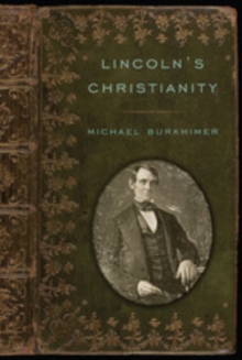 Lincoln's Christianity