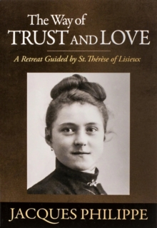 The Way of Trust and Love