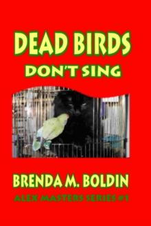 Dead Birds Don't Sing