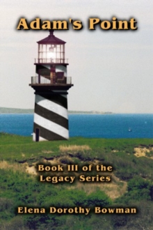 Adam's Point: Book III Legacy Series