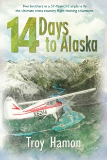 14 Days to Alaska