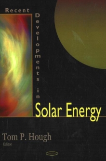 Recent Developments in Solar Energy, Hardback Book Recent Developments in Solar Energy, Hardback Book