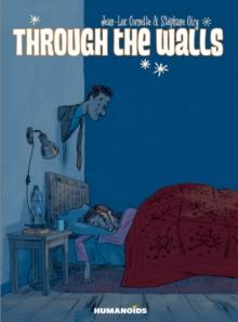 Through The Walls, Hardback Book Through The Walls, Hardback Book