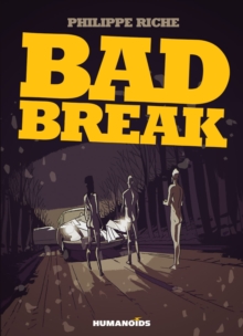 Bad Break, Hardback Book Bad Break, Hardback Book