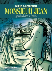 Monsieur Jean: from Bachelor to Father, Hardback Book Monsieur Jean: from Bachelor to Father, Hardback Book