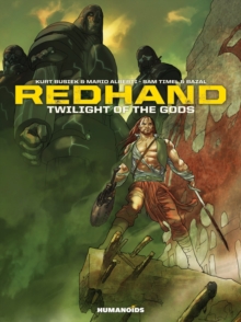 Redhand: Twilight Of The Gods, Hardback Book Redhand: Twilight Of The Gods, Hardback Book