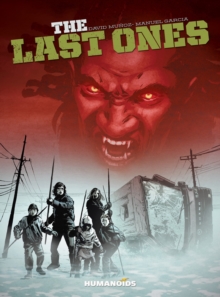 The Last Ones, Hardback Book The Last Ones, Hardback Book