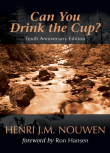 Can You Drink the Cup?, Paperback Book Can You Drink the Cup?, Paperback Book