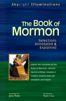 The Book of Mormon : Selections Annotated and Explained