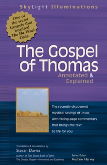 Gospel of Thomas : Annotated & Explained