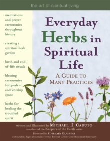 Everyday Herbs in Spiritual Life e-book : A Guide to Many Practices