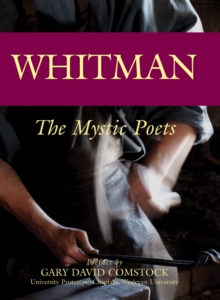 Whitman : The Mystic Poets