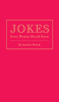 Jokes Every Woman Should Know