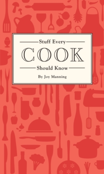 Stuff Every Cook Should Know