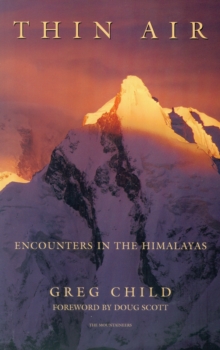 Thin Air : Encounters in the Himalayas