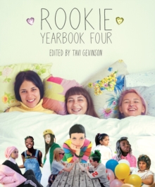 Rookie Yearbook Four, Paperback / softback Book Rookie Yearbook Four, Paperback / softback Book