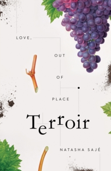 Terroir : Love, Out of Place