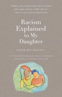 Racism Explained To My Daughter, Paperback / softback Book Racism Explained To My Daughter, Paperback / softback Book