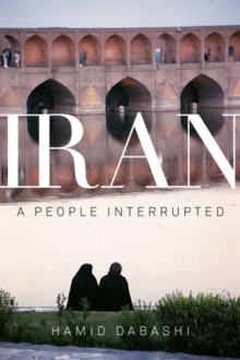 Iran : A People Interrupted