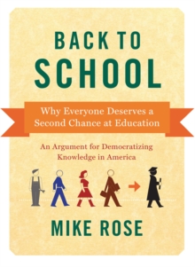 Back To School : Second Chances in Higher Ed, Paperback Book Back To School : Second Chances in Higher Ed, Paperback Book