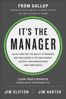 It's the Manager : Moving From Boss to Coach