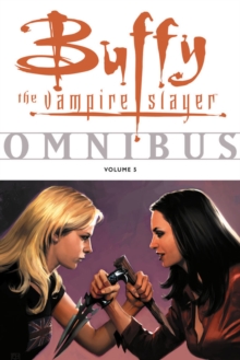 Buffy Omnibus Volume 5, Paperback / softback Book Buffy Omnibus Volume 5, Paperback / softback Book