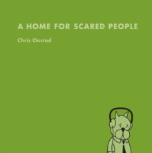 Achewood : Home for Scared People Volume 3, Hardback Book Achewood : Home for Scared People Volume 3, Hardback Book