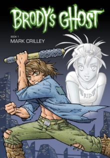 Brody's Ghost : Volume 1, Paperback Book Brody's Ghost : Volume 1, Paperback Book