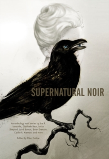 Supernatural Noir, Paperback / softback Book Supernatural Noir, Paperback / softback Book