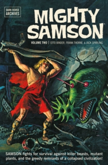Mighty Samson Archives Volume 2, Hardback Book Mighty Samson Archives Volume 2, Hardback Book