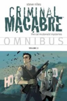 Criminal Macabre Omnibus Volume 2, Paperback / softback Book Criminal Macabre Omnibus Volume 2, Paperback / softback Book