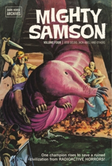 Mighty Samson Archives Volume 4, Hardback Book Mighty Samson Archives Volume 4, Hardback Book