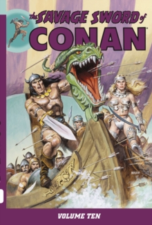 Savage Sword Of Conan Volume 10, Paperback / softback Book Savage Sword Of Conan Volume 10, Paperback / softback Book