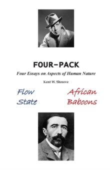 Four Pack: Four Essays On Aspects Of Human Nature