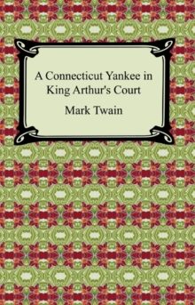 A Connecticut Yankee in King Arthur's Court