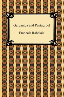 Gargantua and Pantagruel