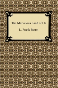 The Marvelous Land of Oz