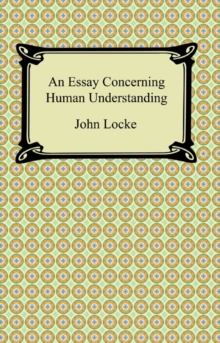 An Essay Concerning Human Understanding