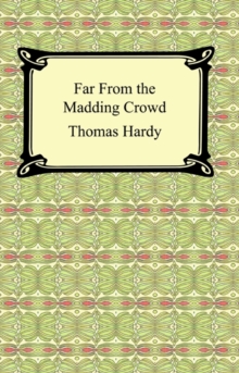 Far From the Madding Crowd