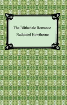 The Blithedale Romance