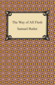 The Way of All Flesh