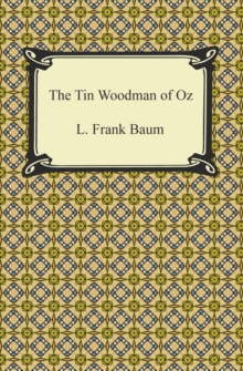 The Tin Woodman of Oz