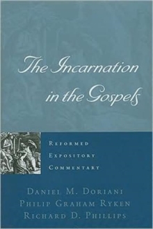 The Incarnation in the Gospels, Paperback / softback Book The Incarnation in the Gospels, Paperback / softback Book