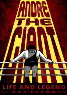 Andre the Giant, Paperback / softback Book Andre the Giant, Paperback / softback Book