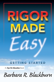 Rigor Made Easy : Getting Started