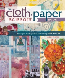 The Cloth Paper Scissors Book, Paperback Book The Cloth Paper Scissors Book, Paperback Book