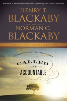 Called and Accountable (10th Anniversary Edition Study) : Discovering Your Place in God's Eternal Purpose