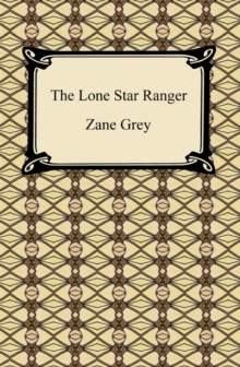 The Lone Star Ranger